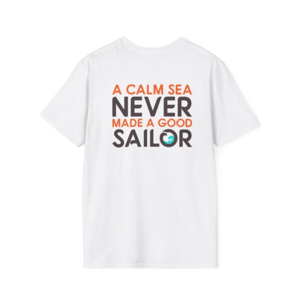 Calm Seas Never<br>Made a Good Sailor - Image 2
